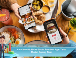 Pentingnya Memilih Niche Bisnis Rumahan