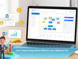 Cara Dapat Uang Online Melalui Jasa Optimasi UX